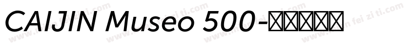 CAIJIN Museo 500字体转换